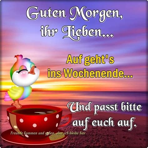 guten morgen schöne wochenende|More.